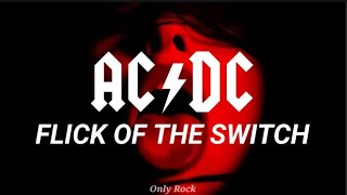 Ac/Dc - flick of the switch (Sub español)