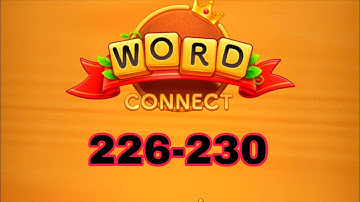 WORD CONNECT level 226 227 228 229 230