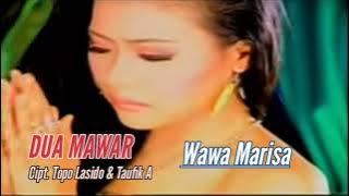 WAWA MARISA - DUA MAWAR