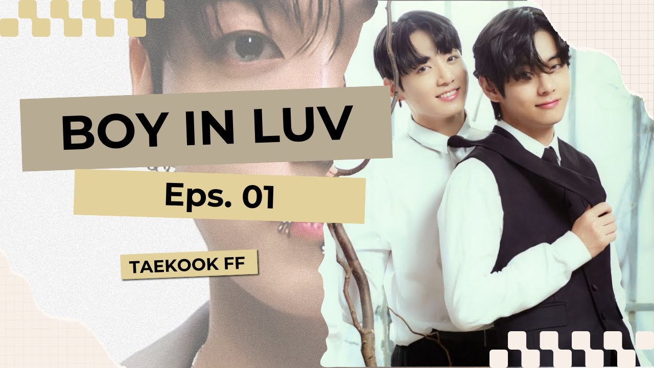 BOY IN LUV|TAEKOOKFF|01