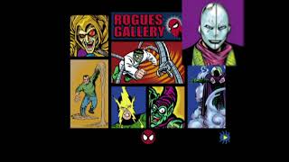 Spider-Man's Rogues Gallery (from Spider-Man 2002's DVD Disc 2)