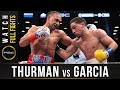 Thurman vs Garcia FULL FIGHT: March 4, 2017 - PBC on Showtime