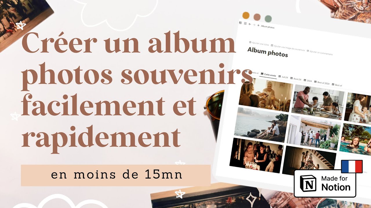 Comment organiser ses souvenirs de famille avec Notion (facile et esthétique) | Notion français