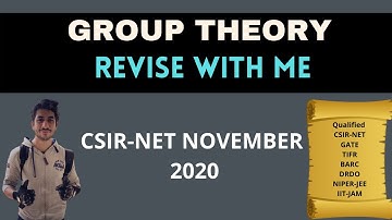 Group Theory - Revision Session I CSIR-NET 2020 I