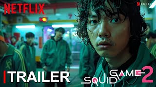 Squid Game - Season 02 (2024) | FIRST TRAILER (4K) HD | Gong Yoo | squid game 2 trailer concept by Trailer Expo 36,375 views 2 weeks ago 1 minute, 1 second