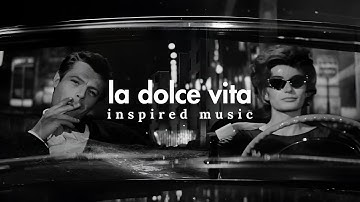 La Dolce Vita inspired music - Jazz Echoes of Timeless Rome