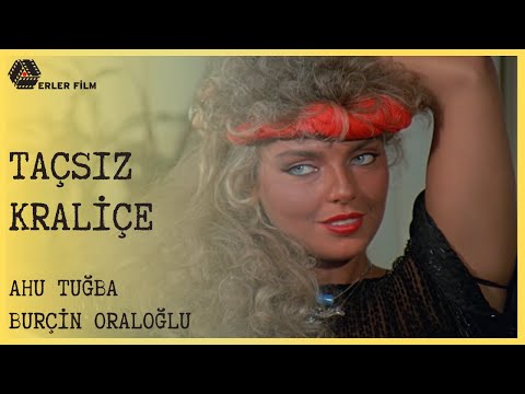 Taçsız Kraliçe | Full HD Türk Filmi | Ahu Tuğba, Burçin Oraloğlu, Nuri Alço