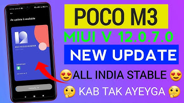 Poco M3 MIUI 12.0.7.0 New Update KAB TAK AYEYGA 🤔? Poco M3 New Update Date ! Poco M3 New Update