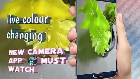 Live colour changing. 📷 Camera application//one touch change colour any object