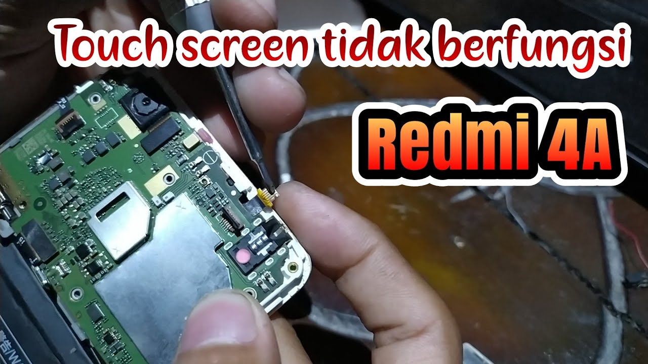 Mengatasi Touch Screen yang tidak Berfungsi Redmi 4A YouTube