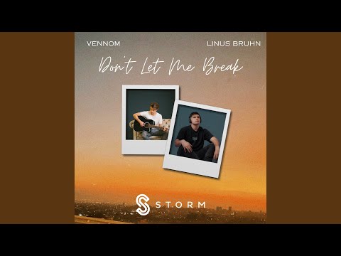 Guarda Don't Let Me Break (Radio Edit) su YouTube
