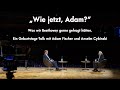 Capture de la vidéo Wie Jetzt, Adam? - Geburtstags-Talk Mit Adam Fischer Und Anselm Cybinski Zu Beethoven 2020