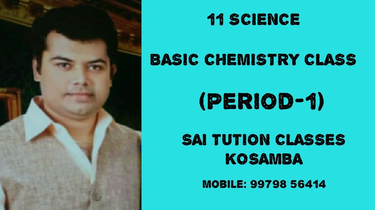 11 Science Chemistry (L-1) by ASHISH GHARIYA - YouTube