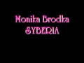 Monika Brodka - Syberia