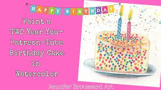 Caran D'Ache WC Crayons Birthday Cake Watercolor Fun for My Two Year YouPatreonTube-versary!
