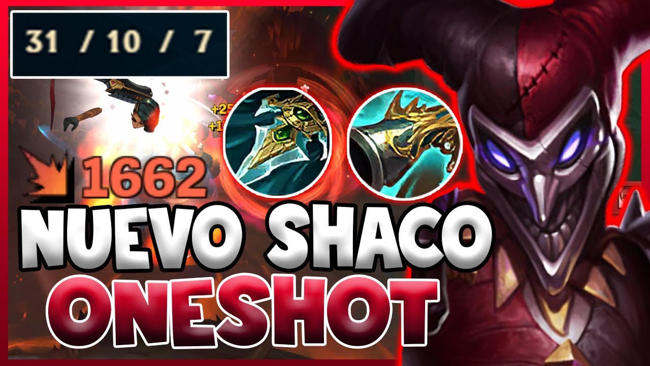 🤯WTF! 31 KILLS con el NUEVO SHACO ONESHOT! | GUIA SHACO JUNGLA ...