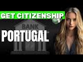 How to Get Residency or Citizenship in Portugal Through Investment