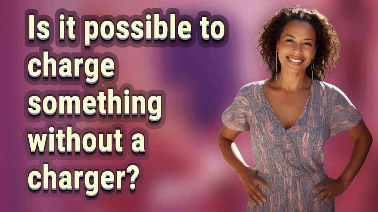 Is it possible to charge something without a charger? - YouTube