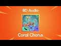 Coral chorus  8d audio fortnite music pack