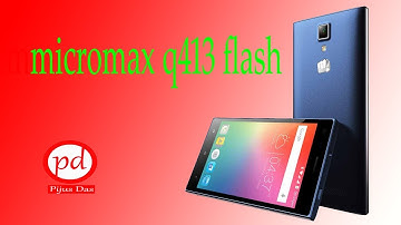micromax q413 flash tested 100%