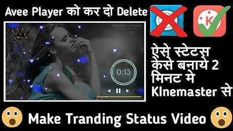 How to create trending WhatsApp Status Video | Avee player tutorial | kaise use kare in Hindi |how