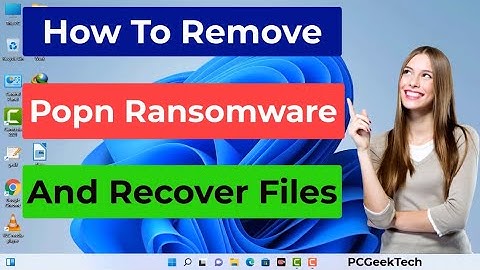 Popn File Virus (Ransomware) Removal and Decrypt .Popn Files