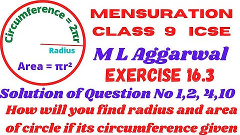 ml aggarwal class 9 mensuration exercise 16.3 solutions of Q.No. 1, 2, 4 & 10 sums on area of circle
