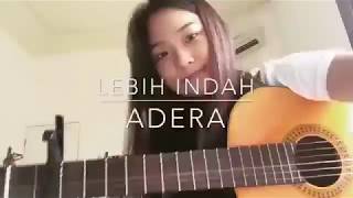 ADERA - LEBIH INDAH COVER