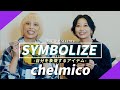 【SYMBOLIZE】chelmico の&ldquo;自分を象徴するアイテム&rdquo;#流派r #chelmico