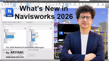 جدیدترین قابلیت‌های Navisworks 2026 | بررسی کامل آپدیت‌ها و تغییرات