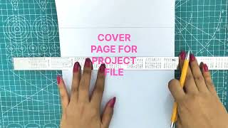 Easy and Creative Cover Page/ Title Page for Project File