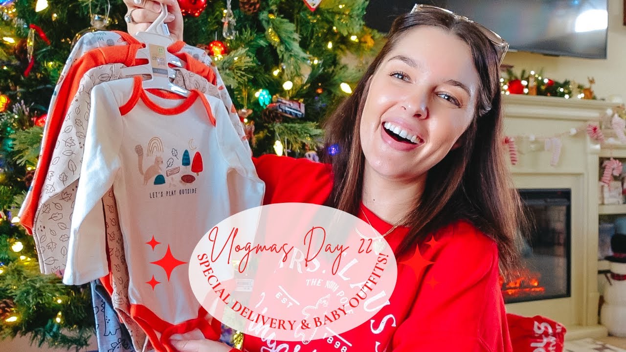 SPECIAL DELIVERY & BABY OUTFITS VLOGMAS YouTube