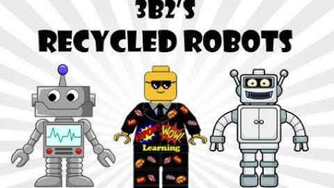 Recycled Robots - kapow wow - 3b2