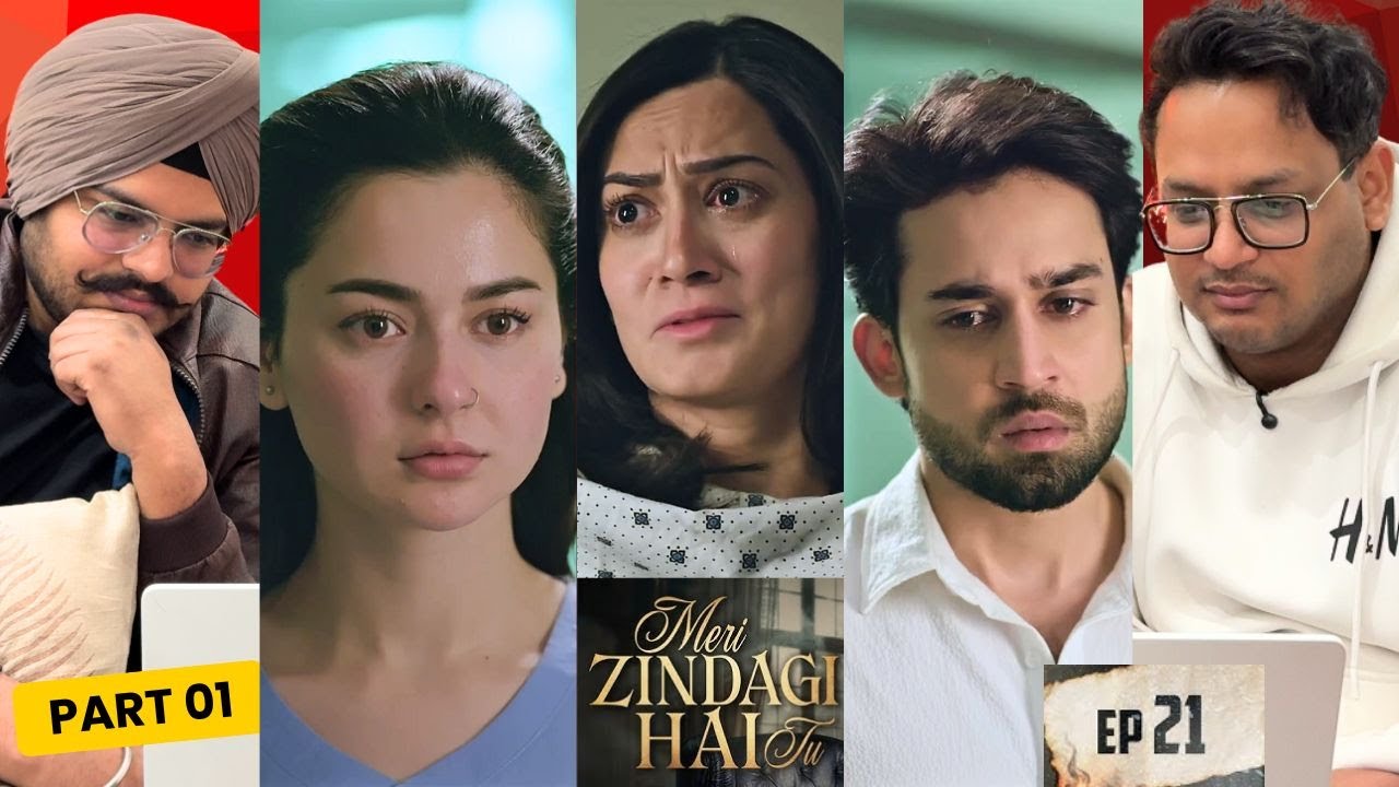 Meri Zindagi Hai Tu Episode 21 | Part 01 |Reaction | The Emotional Damage Is Real | Reaction Chamber