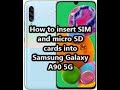 How to insert SIM and micro SD cards into Samsung Galaxy A90 5G