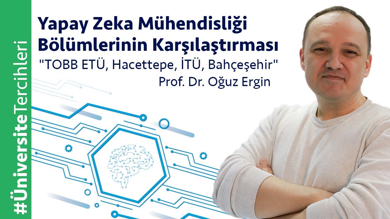Yapay Zeka Mühendisliği Bölümlerinin Karşılaştırması