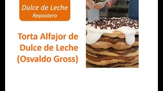 Torta Alfajor de Dulce de Leche (Osvaldo Gross) - YouTube