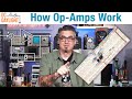 How Operational Amplifiers Work - DC to Daylight