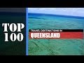 TOP 100 QUEENSLAND (QLD) Popular Travel Destinations