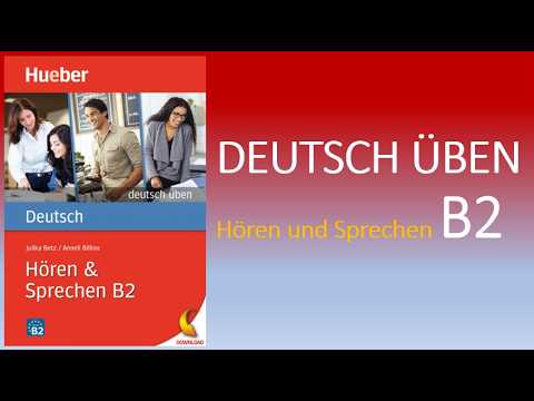 Hören und Sprechen Deutsch B2 | Deutsch üben - YouTube