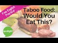 Taboo food would you eat this  practice english with spotlight