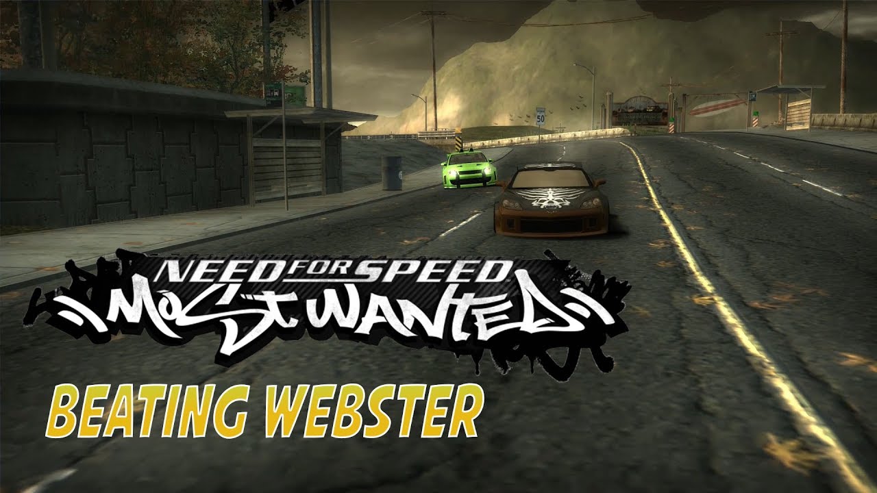 BEATING WEBSTER! NEED FOR SPEED MOST WANTED 2005