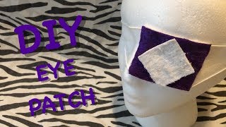 DIY Eye Patch