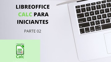 LIBREOFFICE CALC PARA INICIANTES: FÓRMULAS E FUNÇÕES