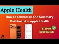 How to Customize the Summary Dashboard in Apple Health [iPhone]