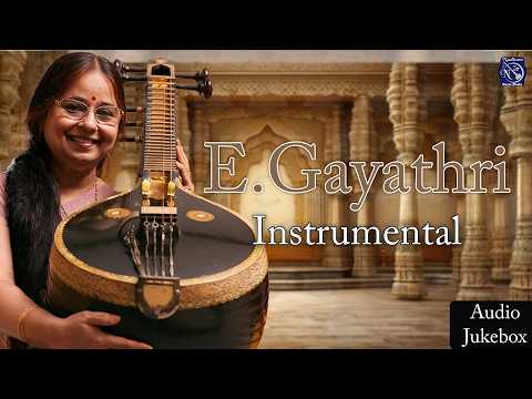 Shriman Narayana Hits | Divine Instrumental Carnatic Classical | Annamacharya | E.Gayathri