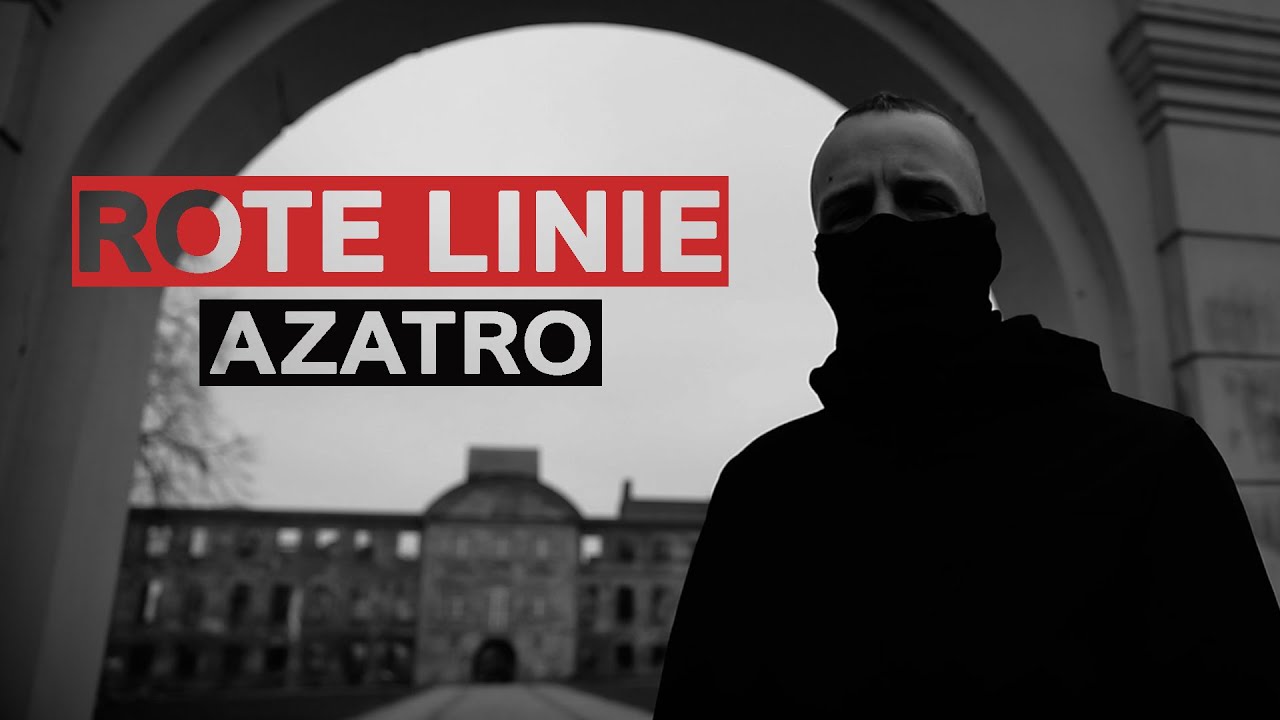 AZATRO - ROTE LINIE (Official Video) - YouTube