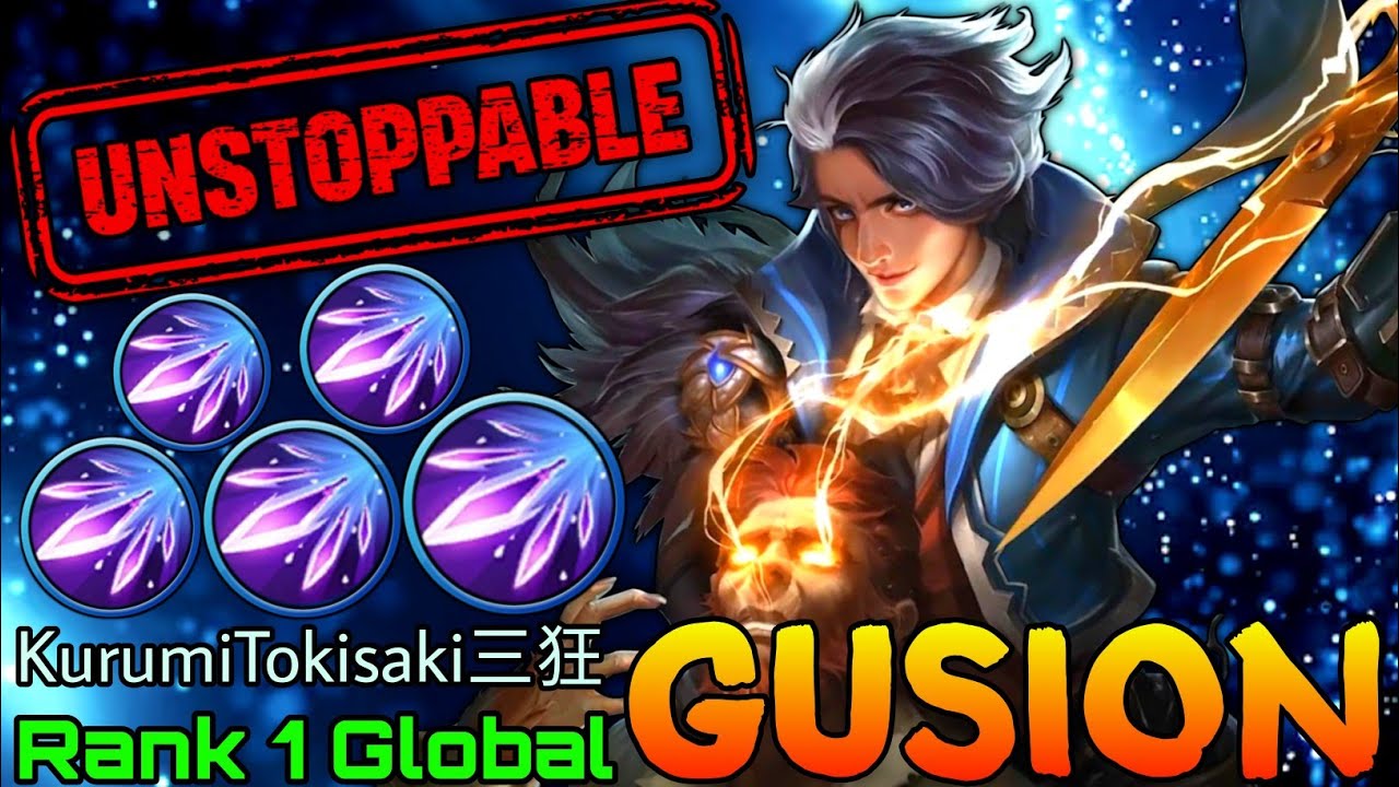 Unstoppable Gameplay Gusion The Hairstylist - Top 1 Global Gusion by ...