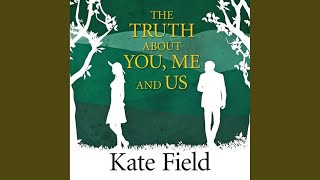 Chapter 11.11 - The Truth About You Me and Us