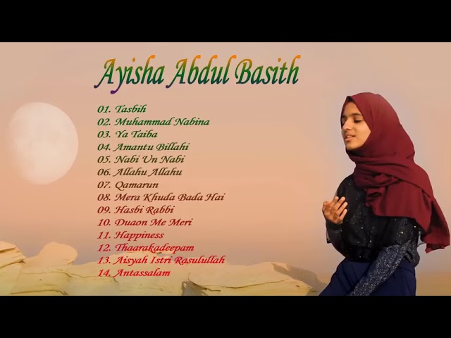 2 Beautiful Naat Shareef in Voice Of Ayisha Abdul Basith class=